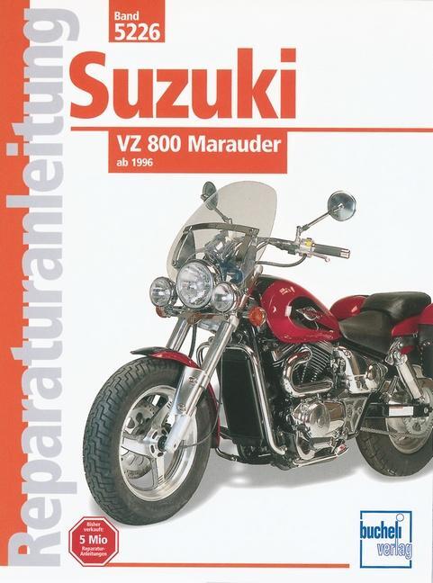 Cover: 9783716819791 | Suzuki VZ 800 Marauder ab 1996 | Reprint der 1. Auflage 2000 | Knop