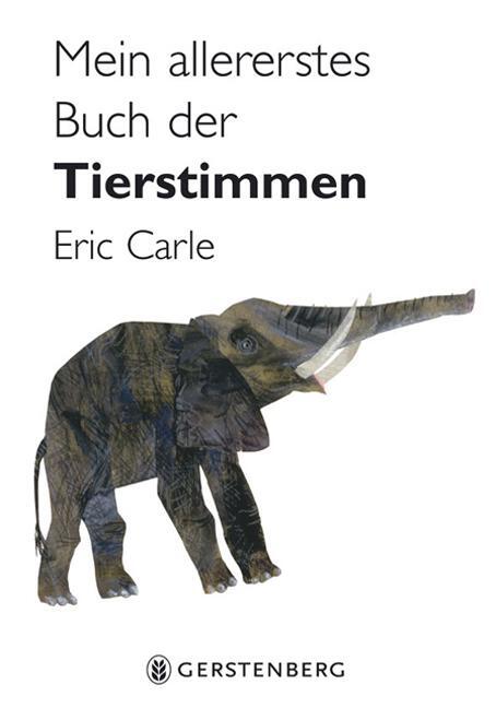 Cover: 9783836952637 | Mein allererstes Buch der Tierstimmen | Eric Carle | Buch | Deutsch