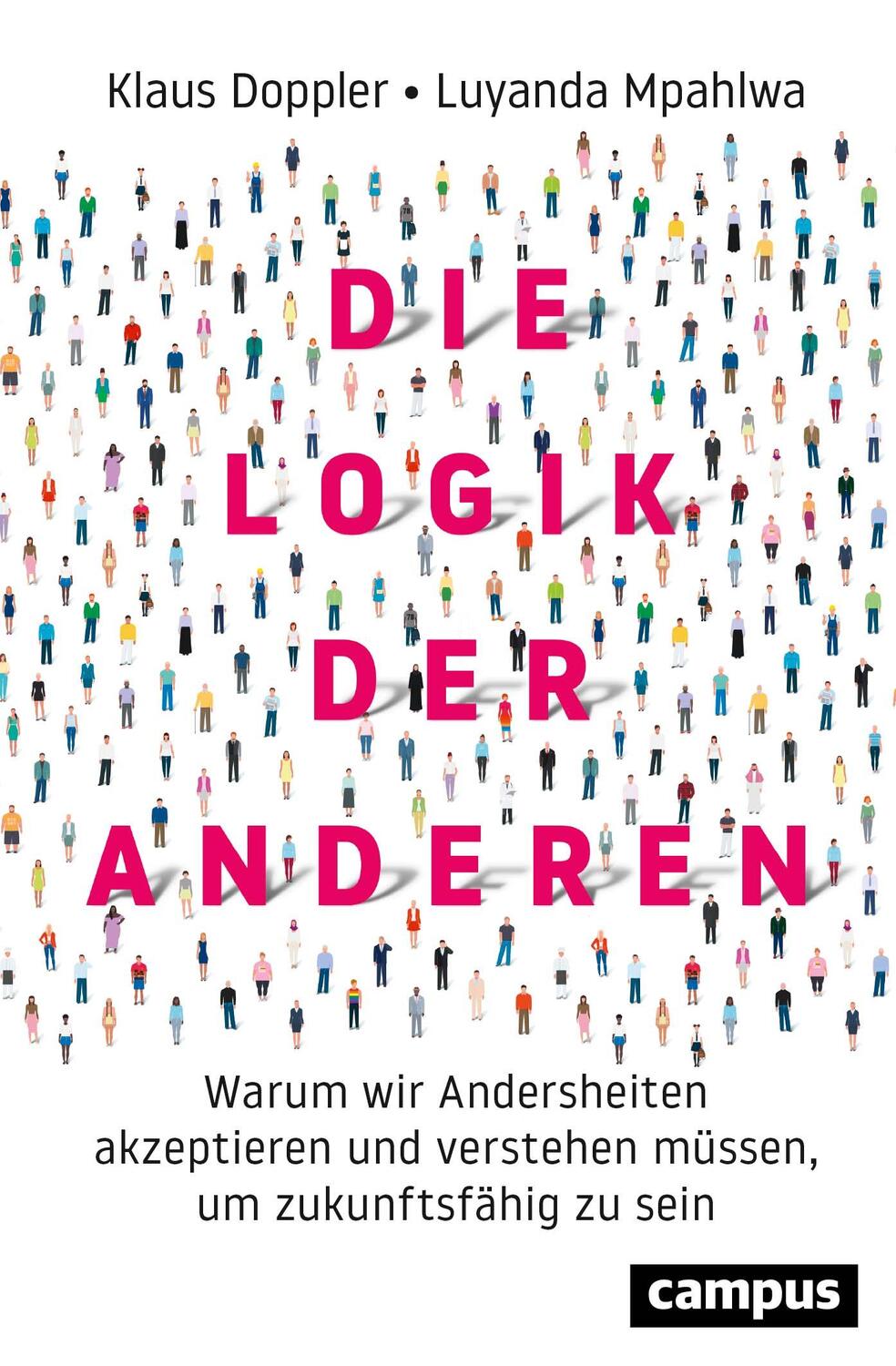 Cover: 9783593512730 | Die Logik der Anderen | Klaus Doppler (u. a.) | Buch | Deutsch | 2020