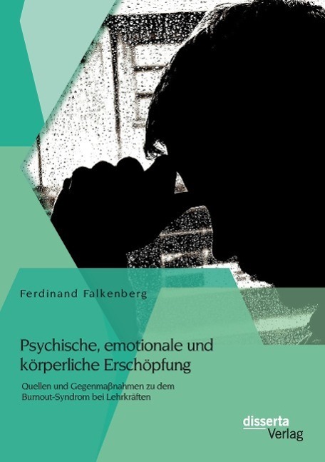 Cover: 9783954256020 | Psychische, emotionale und körperliche Erschöpfung: Quellen und...