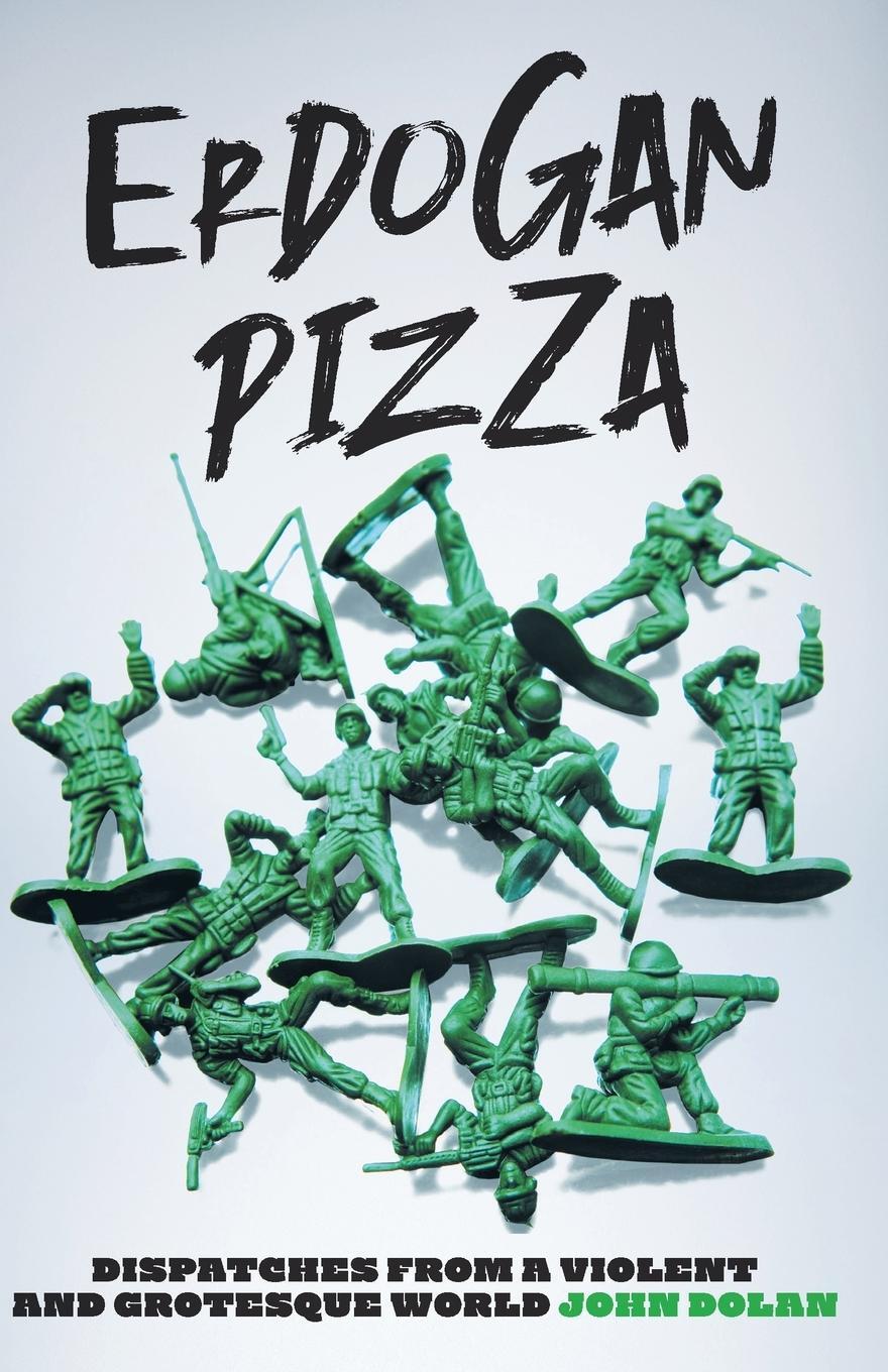 Cover: 9798218167455 | Erdogan Pizza | John Carroll Dolan | Taschenbuch | Paperback | 2023