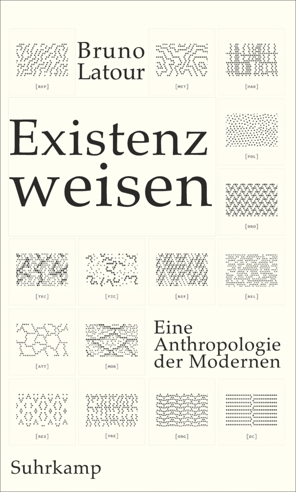 Cover: 9783518586075 | Existenzweisen | Eine Anthropologie der Modernen | Bruno Latour | Buch