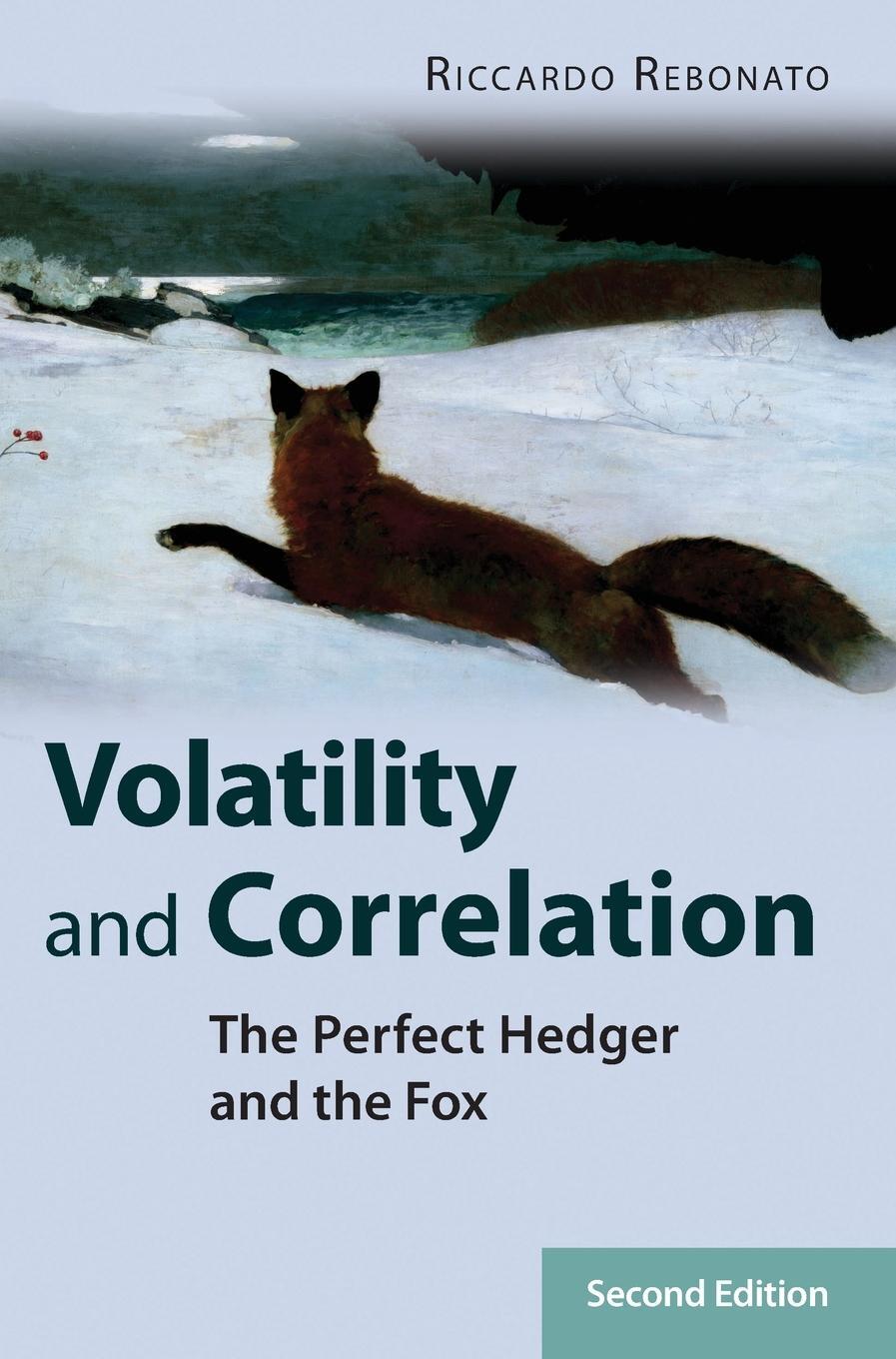Cover: 9780470091395 | Volatility and Correlation | Riccardo Rebonato | Buch | 864 S. | 2004