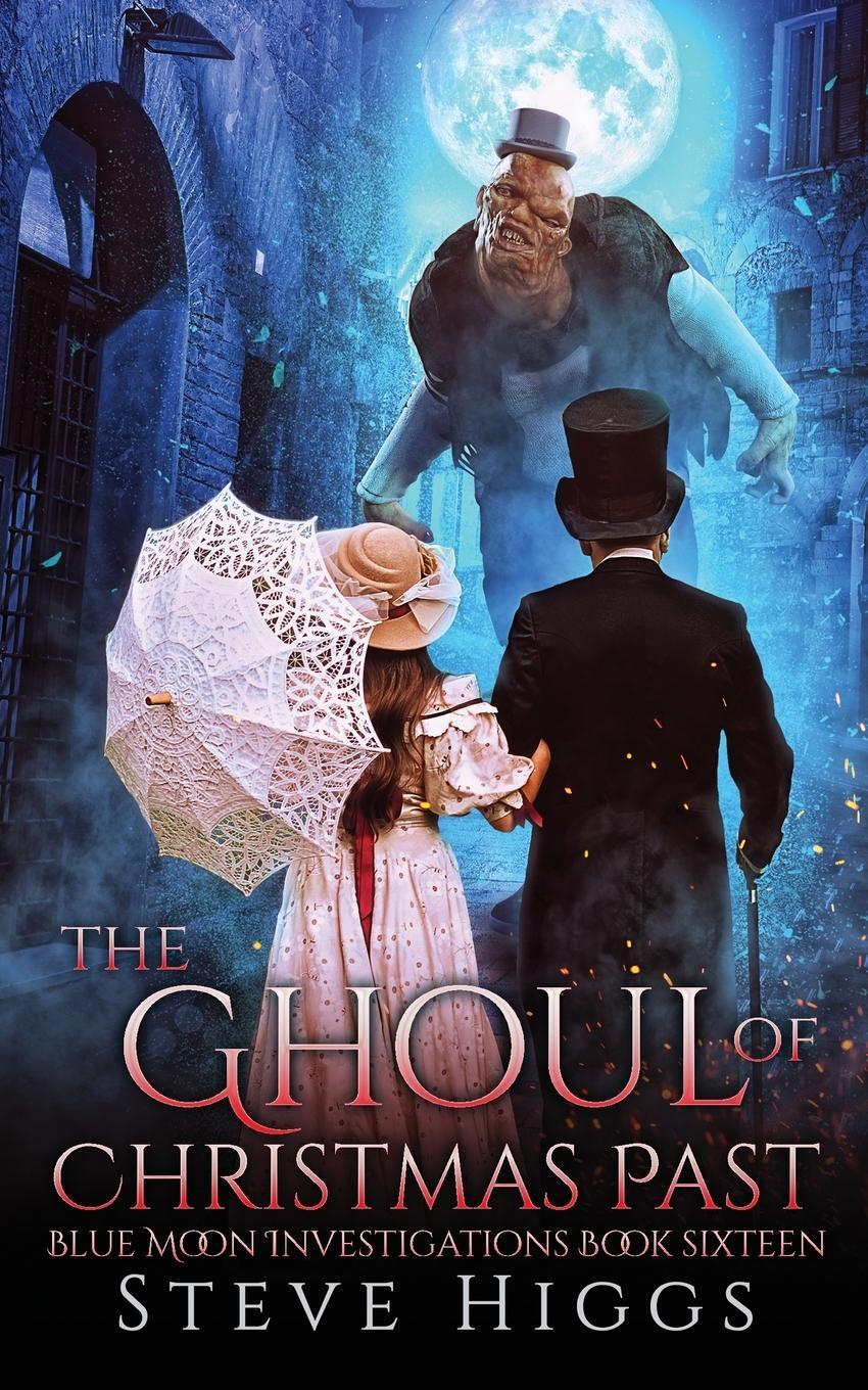 Cover: 9781915757180 | The Ghoul of Christmas Past | Steve Higgs | Taschenbuch | Paperback