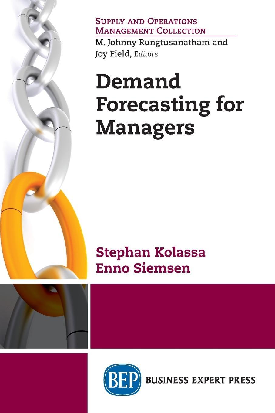 Cover: 9781606495025 | Demand Forecasting for Managers | Stephan Kolassa (u. a.) | Buch