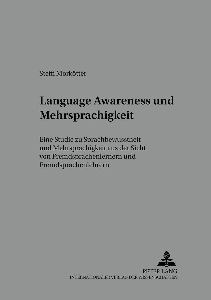 Cover: 9783631541845 | «Language Awareness» und Mehrsprachigkeit | Steffi Morkötter | Buch