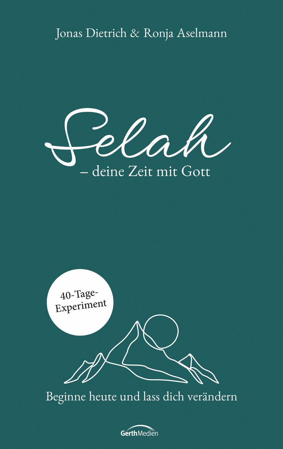 Cover: 9783957342980 | Selah - deine Zeit mit Gott | Jonas Dietrich (u. a.) | Buch | 192 S.