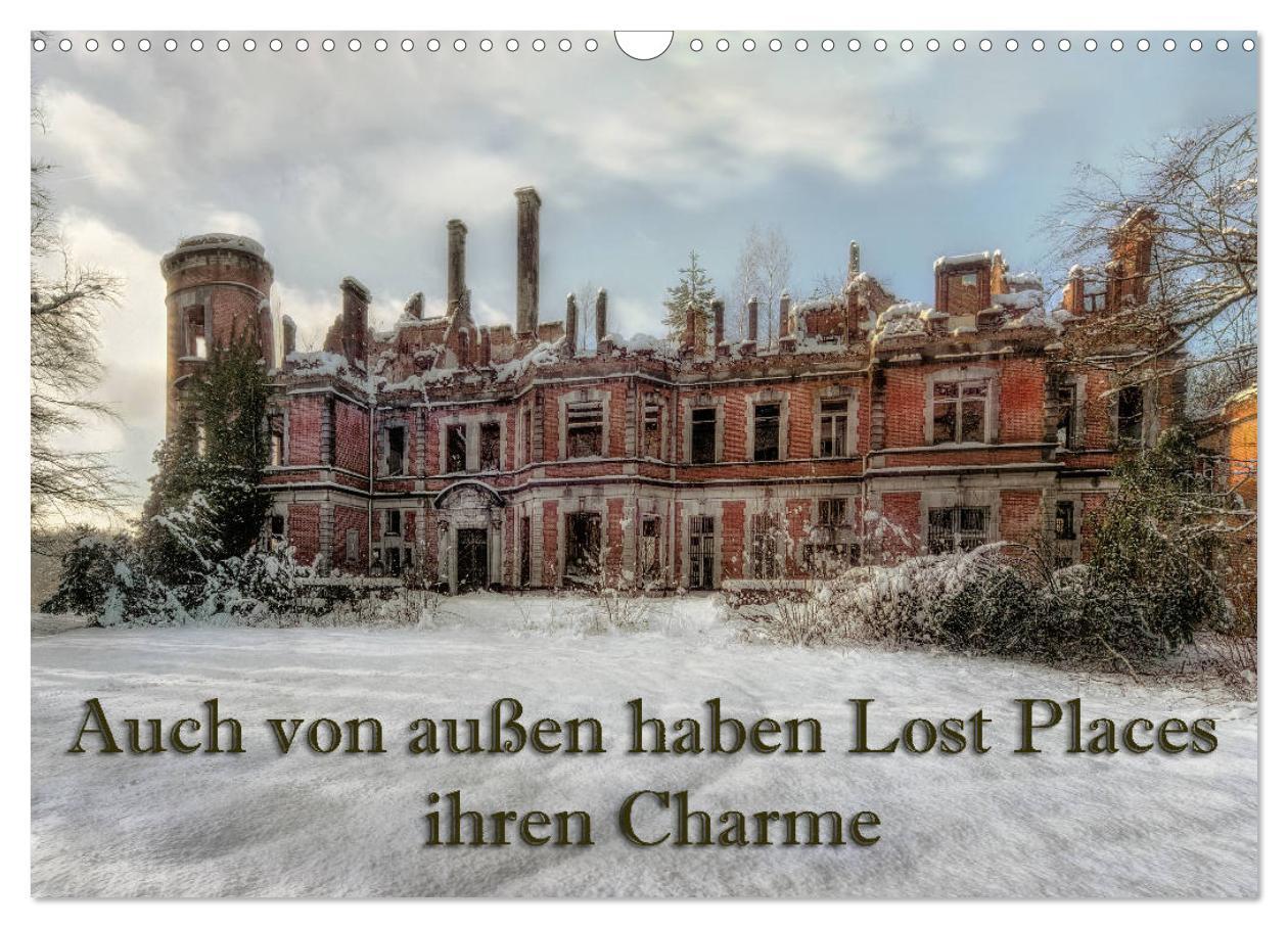 Cover: 9783435437399 | Auch von außen haben Lost Places ihren Charme (Wandkalender 2025...