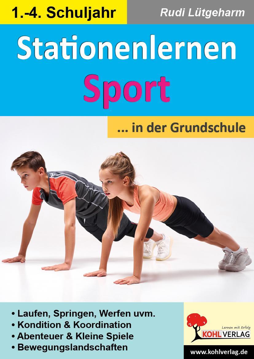 Cover: 9783985581009 | Stationenlernen Sport ... in der Grundschule | Rudi Lütgeharm | Buch