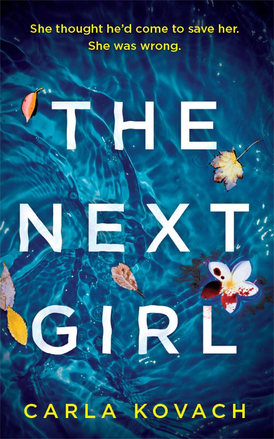 Cover: 9780751577464 | The Next Girl | A gripping thriller with a heart-stopping twist | Buch