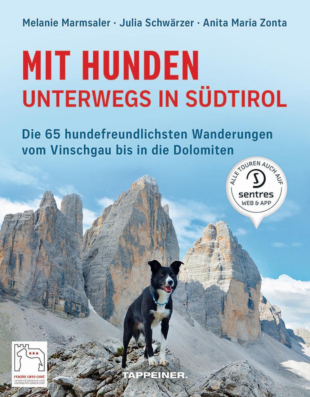 Cover: 9788870739374 | Mit Hunden unterwegs in Südtirol | Melanie Marmsaler (u. a.) | Buch