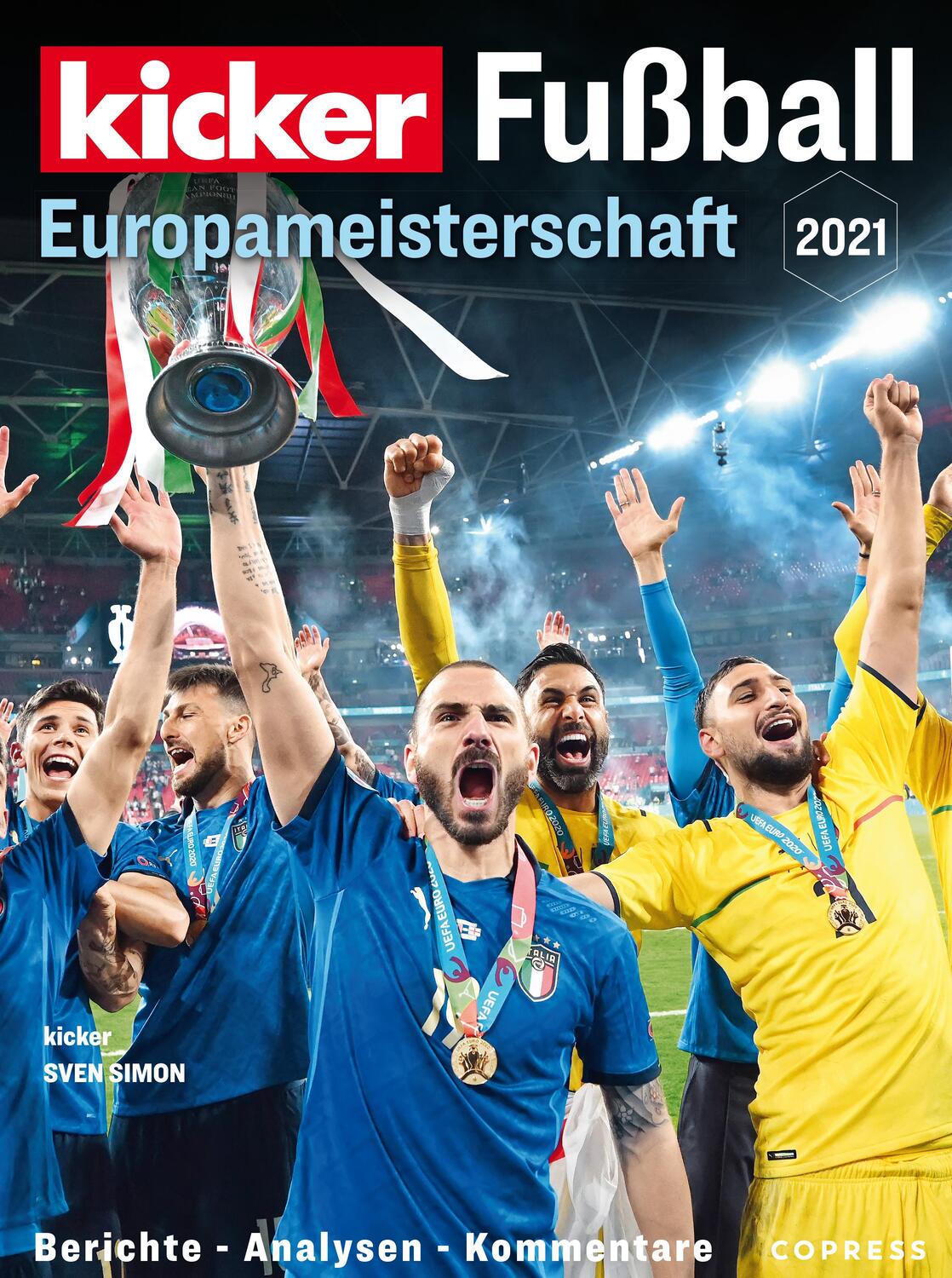 Cover: 9783767912519 | Fußball-Europameisterschaft 2021 | Berichte - Analysen - Kommentare