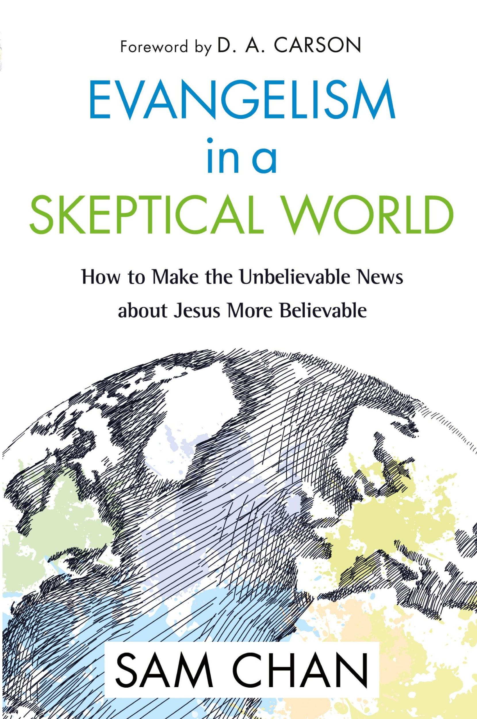 Cover: 9780310534716 | Evangelism in a Skeptical World | Sam Chan | Taschenbuch | Englisch