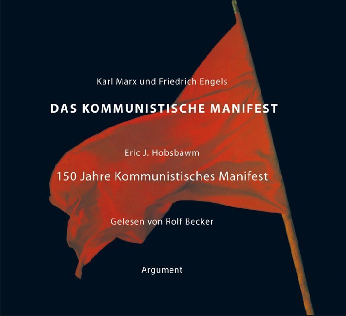 Cover: 9783886194636 | Das Kommunistische Manifest, 2 Audio-CDs | Karl Marx (u. a.) | CD