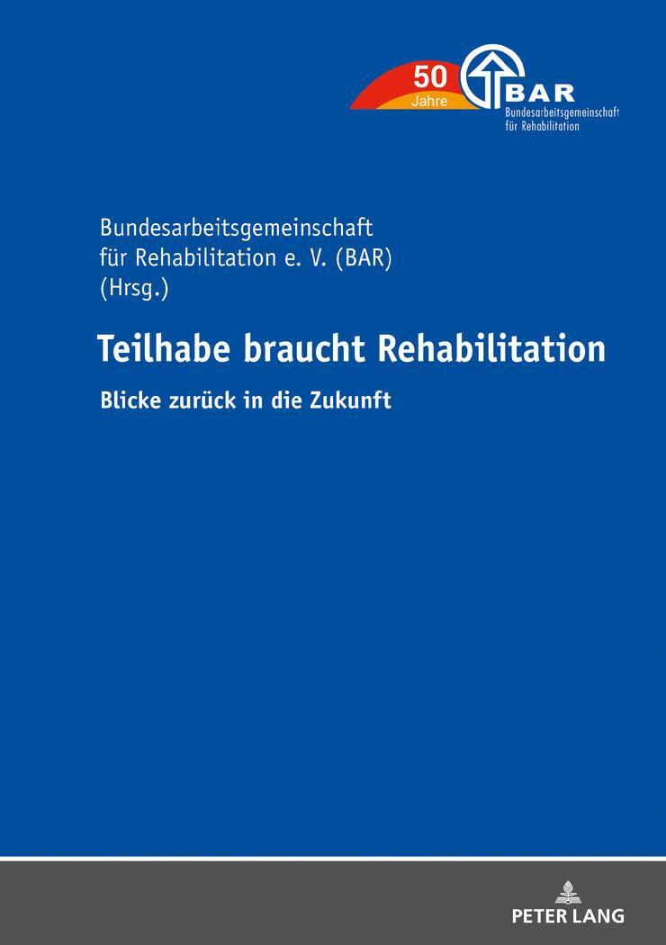 Cover: 9783631803936 | Teilhabe braucht Rehabilitation | Blicke zurück in die Zukunft | Seel