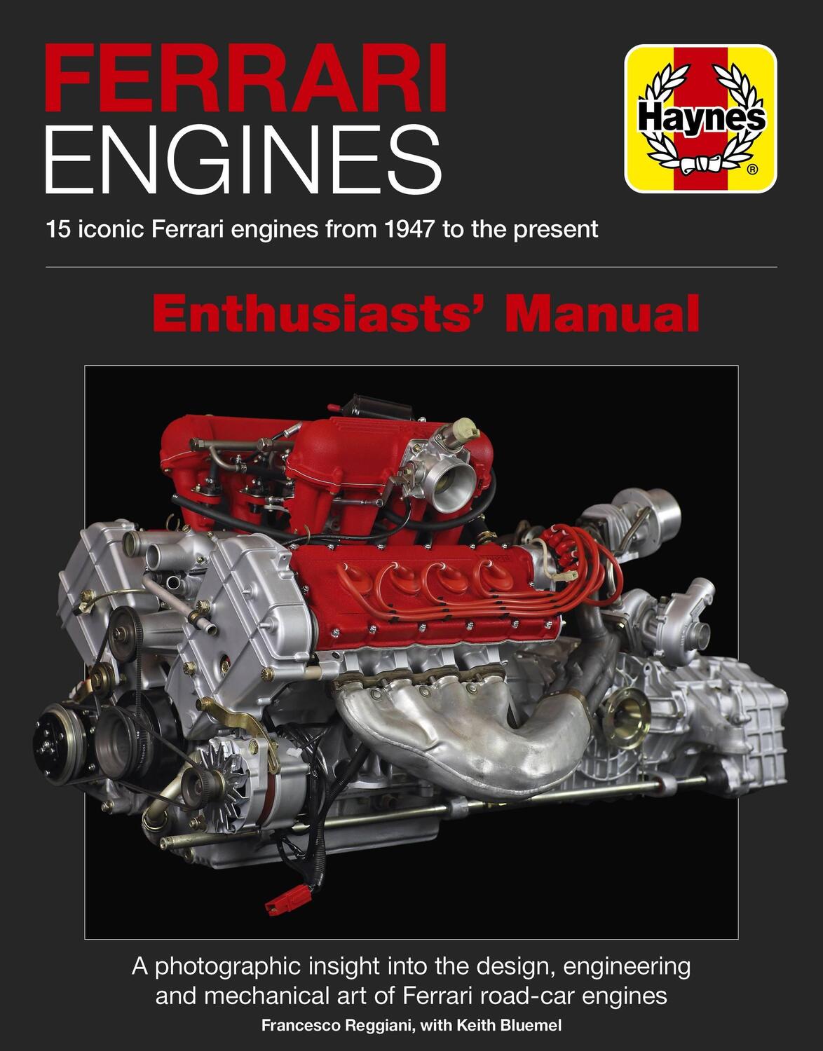 Cover: 9781785212086 | Ferrari Engines Enthusiasts' Manual | Francesco Reggiani | Buch | 2018