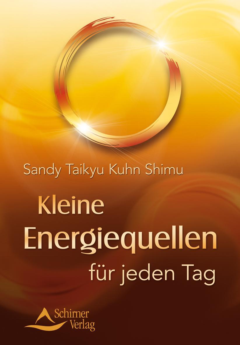 Cover: 9783843450836 | Kleine Energiequellen für jeden Tag | Sandy Taikyu Kuhn Shimu | Buch