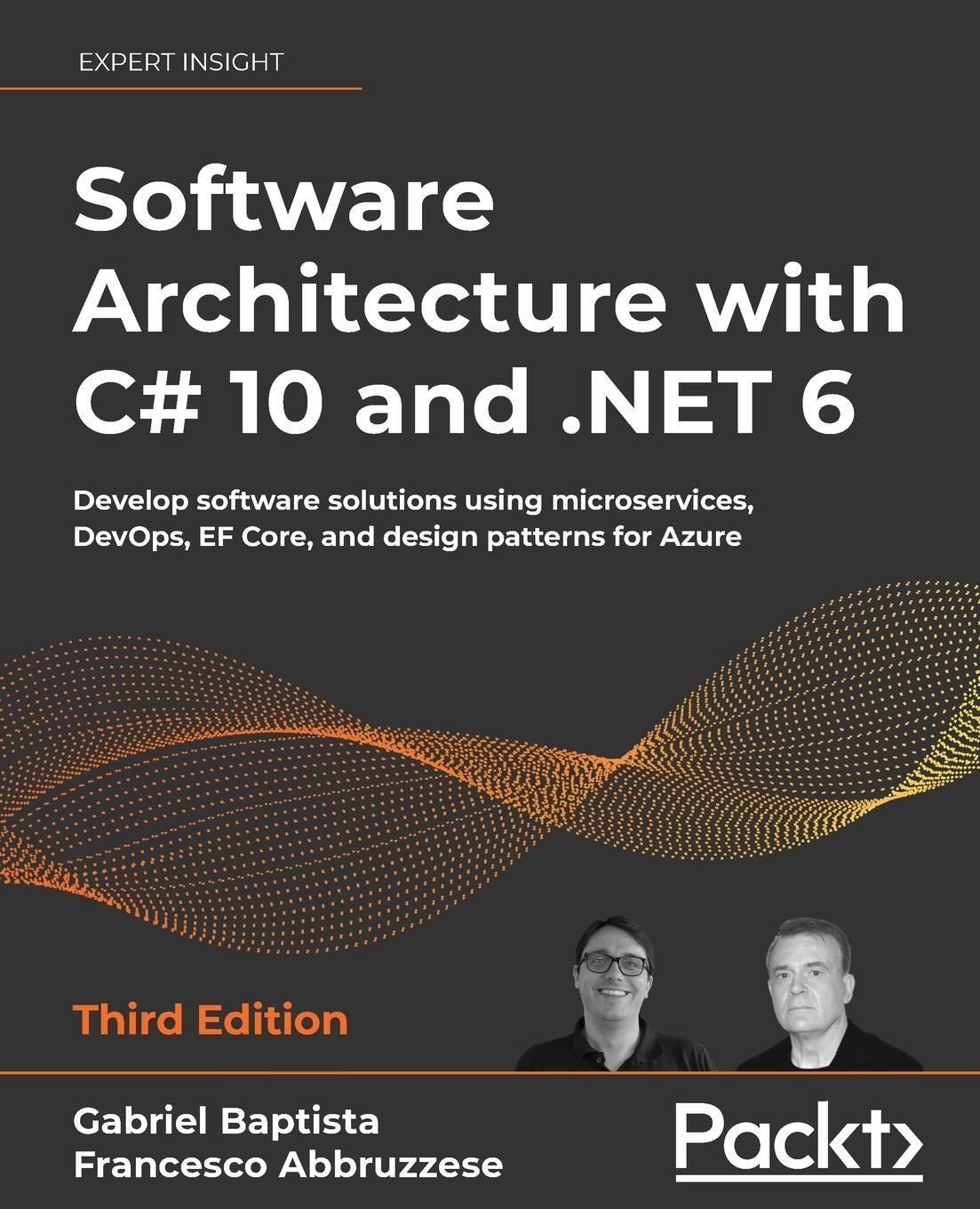 Cover: 9781803235257 | Software Architecture with C# 10 and .NET 6 - Third Edition | Buch