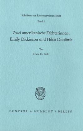 Cover: 9783428043545 | Zwei amerikanische Dichterinnen: Emily Dickinson und Hilda Doolittle.