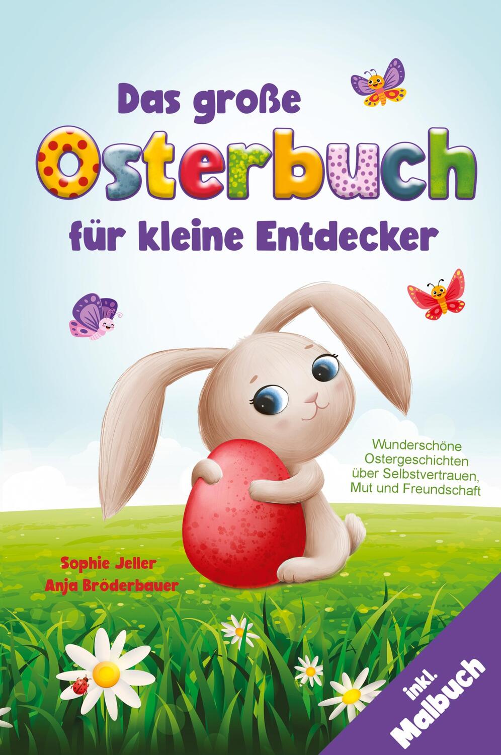 Cover: 9783949772733 | Das große Osterbuch für kleine Entdecker | Sophie Jeller (u. a.)