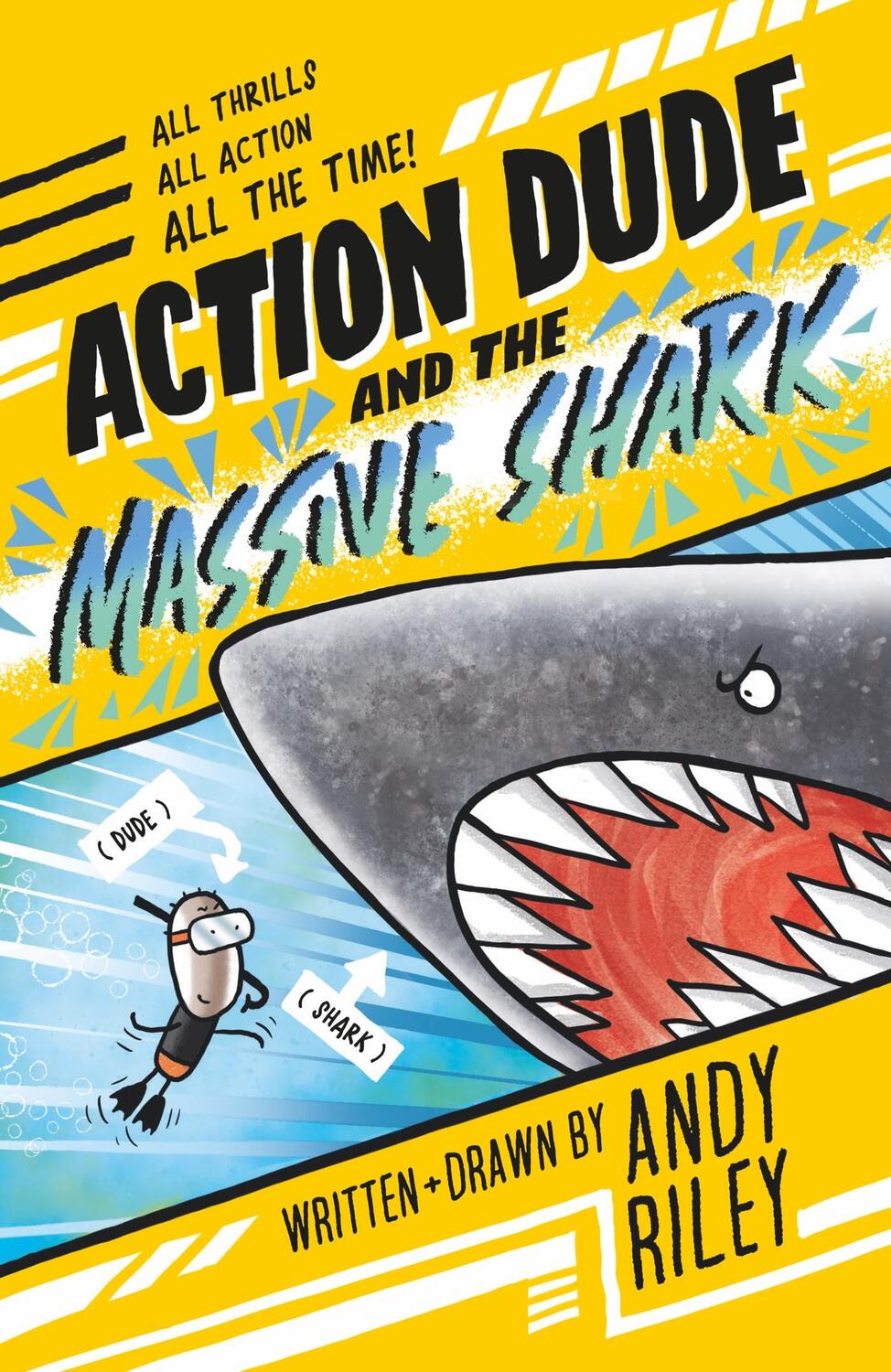 Cover: 9781801301510 | Action Dude and the Massive Shark | Book 3 | Andy Riley | Taschenbuch