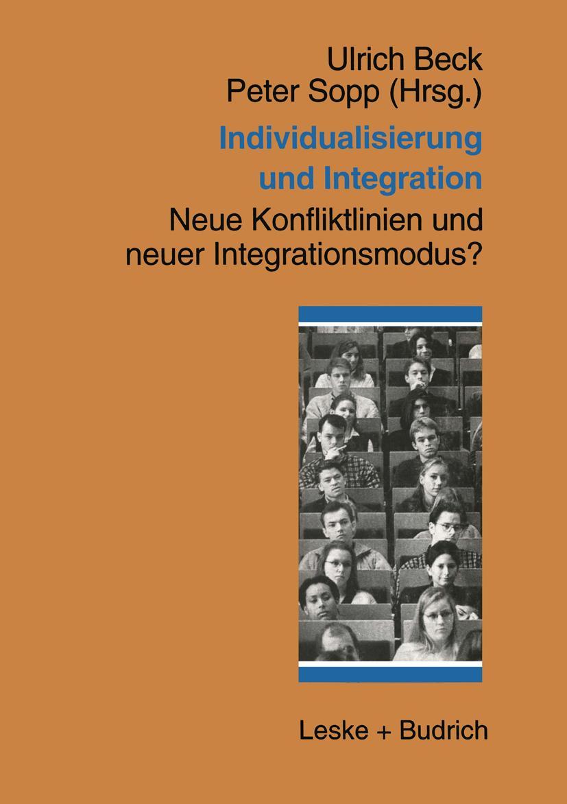 Cover: 9783810018489 | Individualisierung und Integration | Ulrich Beck (u. a.) | Taschenbuch