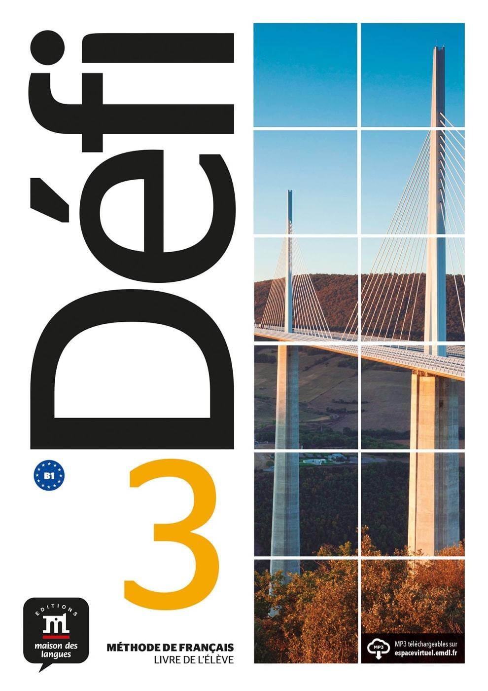 Cover: 9783125296992 | Défi 3 (B1). Livre de l'élève + CD | Taschenbuch | Défi | Deutsch