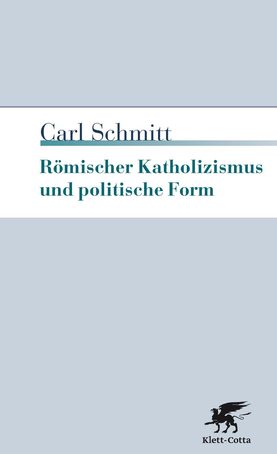 Cover: 9783608961119 | Römischer Katholizismus und politische Form | Carl Schmitt | Buch