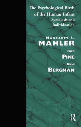 Cover: 9780946439126 | The Psychological Birth of the Human Infant | Margaret S. Mahler