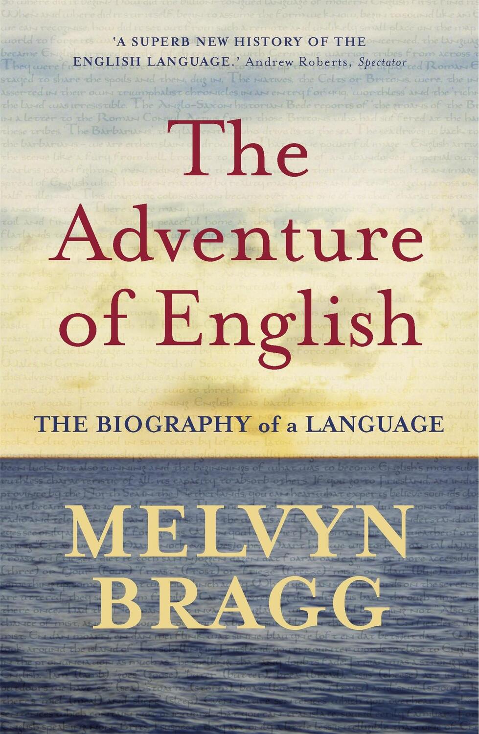 Cover: 9780340829936 | The Adventure Of English | The Biography of a Language | Melvyn Bragg