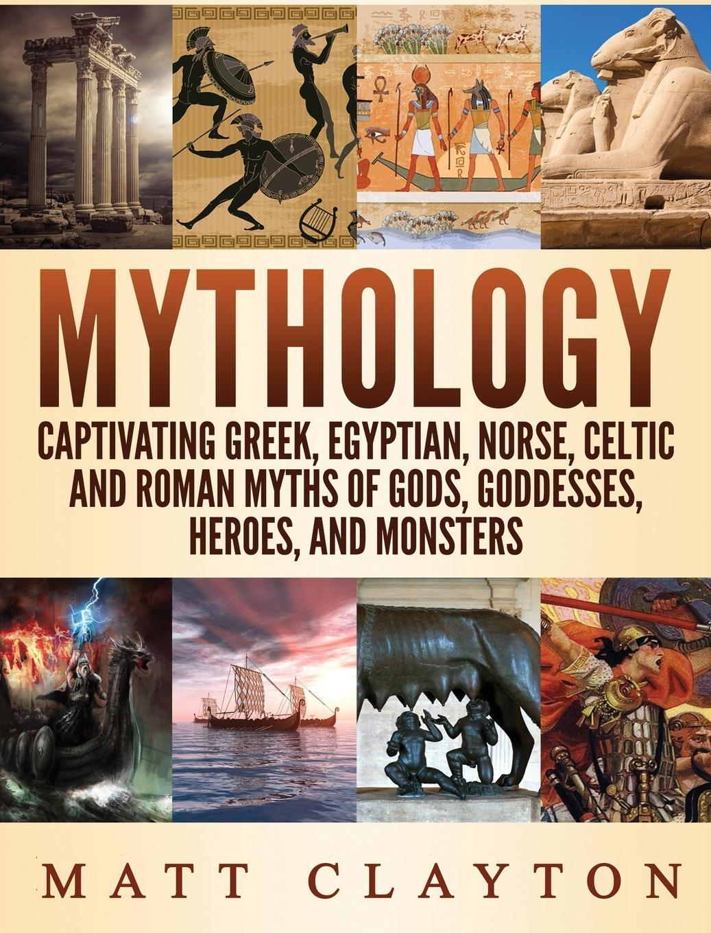 Cover: 9781952191268 | Mythology | Matt Clayton | Buch | HC gerader Rücken kaschiert | 2020