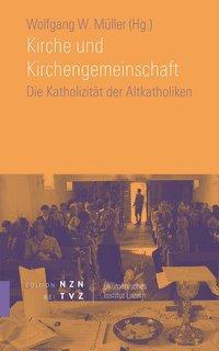 Cover: 9783290200893 | Kirche und Kirchengemeinschaft | Taschenbuch | 202 S. | Deutsch | 2013