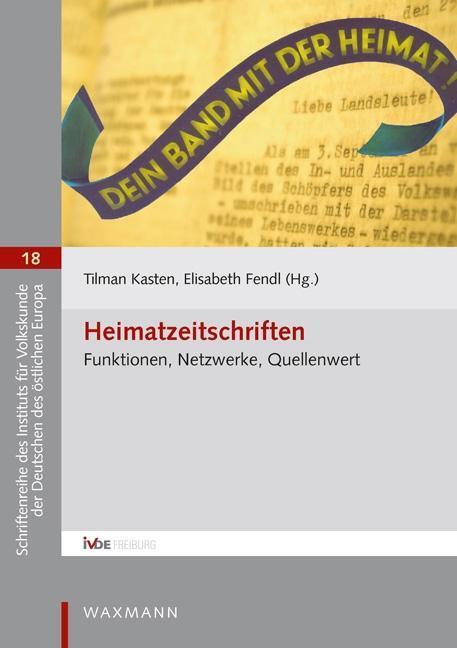 Cover: 9783830937746 | Heimatzeitschriften | Elisabeth Fendl | Taschenbuch | 336 S. | Deutsch