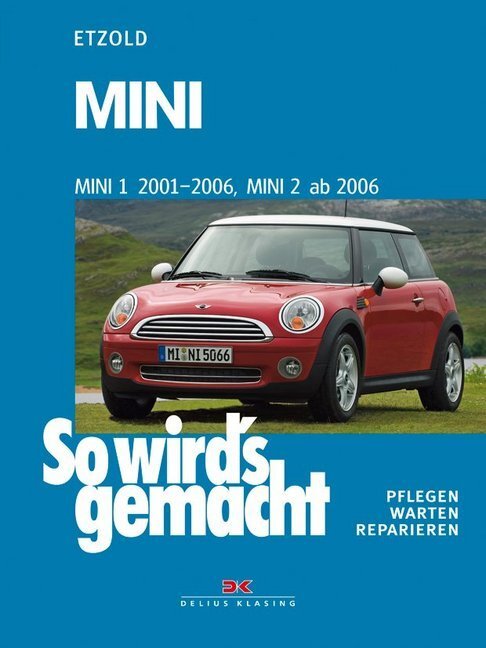 Cover: 9783768824507 | Mini | Mini 1 2001-2006, Mini 2 ab 2006 | Rüdiger Etzold | Taschenbuch