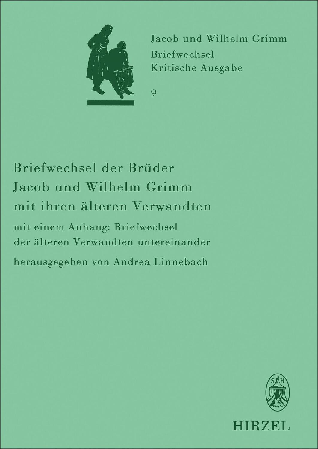 Cover: 9783777630243 | Briefwechsel der Brüder Jacob und Wilhelm Grimm mit ihren älteren...