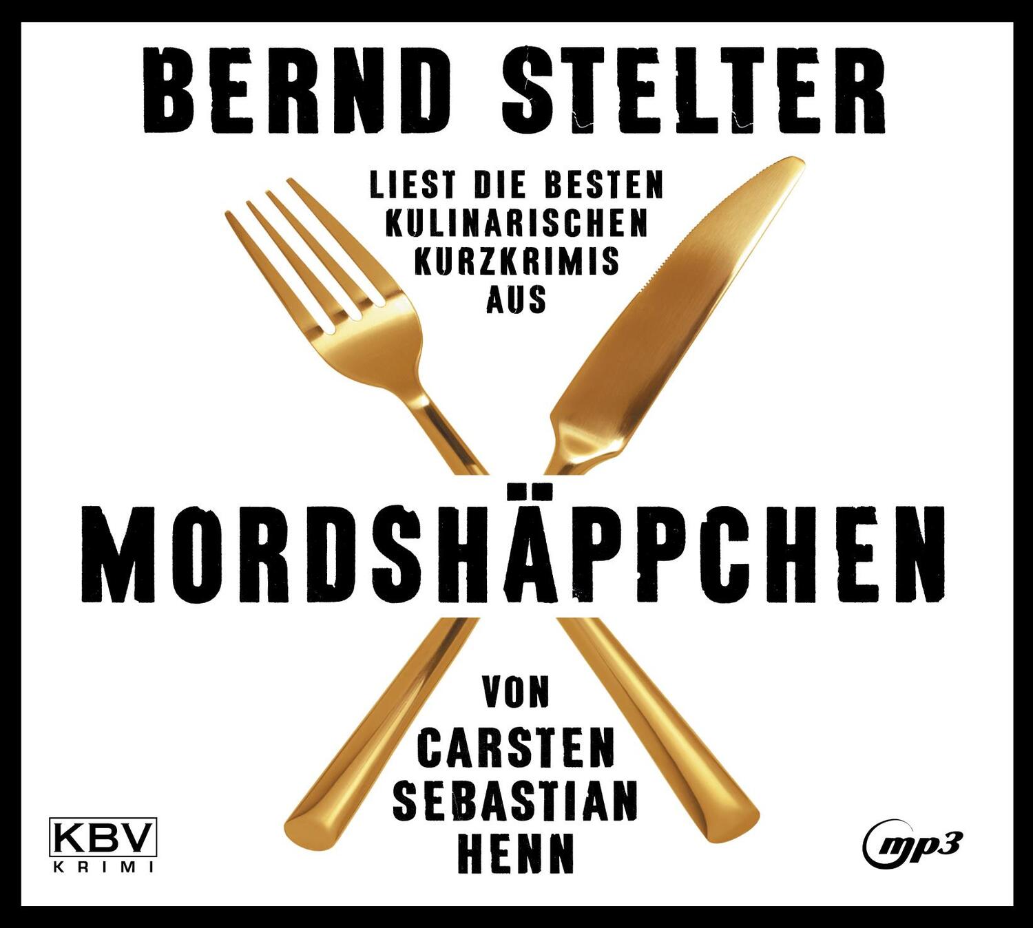 Cover: 9783954415823 | Mordshäppchen | Carsten Sebastian Henn | MP3 | KBV-Hörbuch | Deutsch