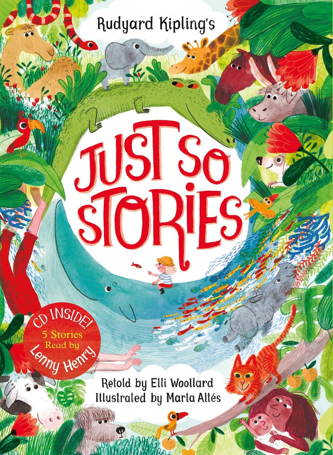 Cover: 9781509838523 | Rudyard Kipling's Just So Stories, retold by Elli Woollard | Woollard