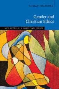 Cover: 9781108813235 | Gender and Christian Ethics | Adrian Thatcher | Taschenbuch | Englisch
