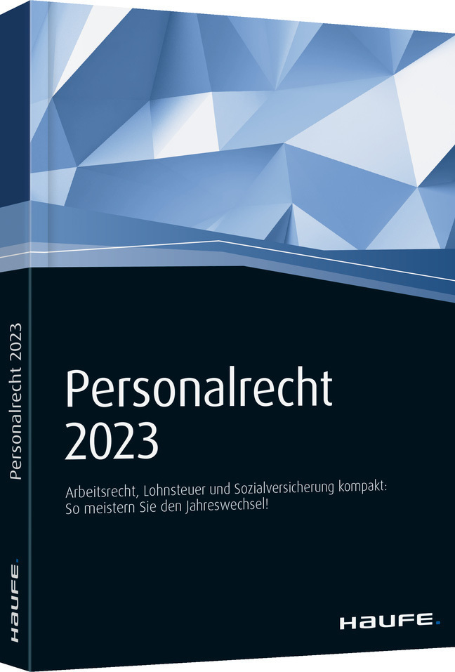 Cover: 9783648150382 | Haufe Personalrecht 2023 | Taschenbuch | 256 S. | Deutsch | 2023