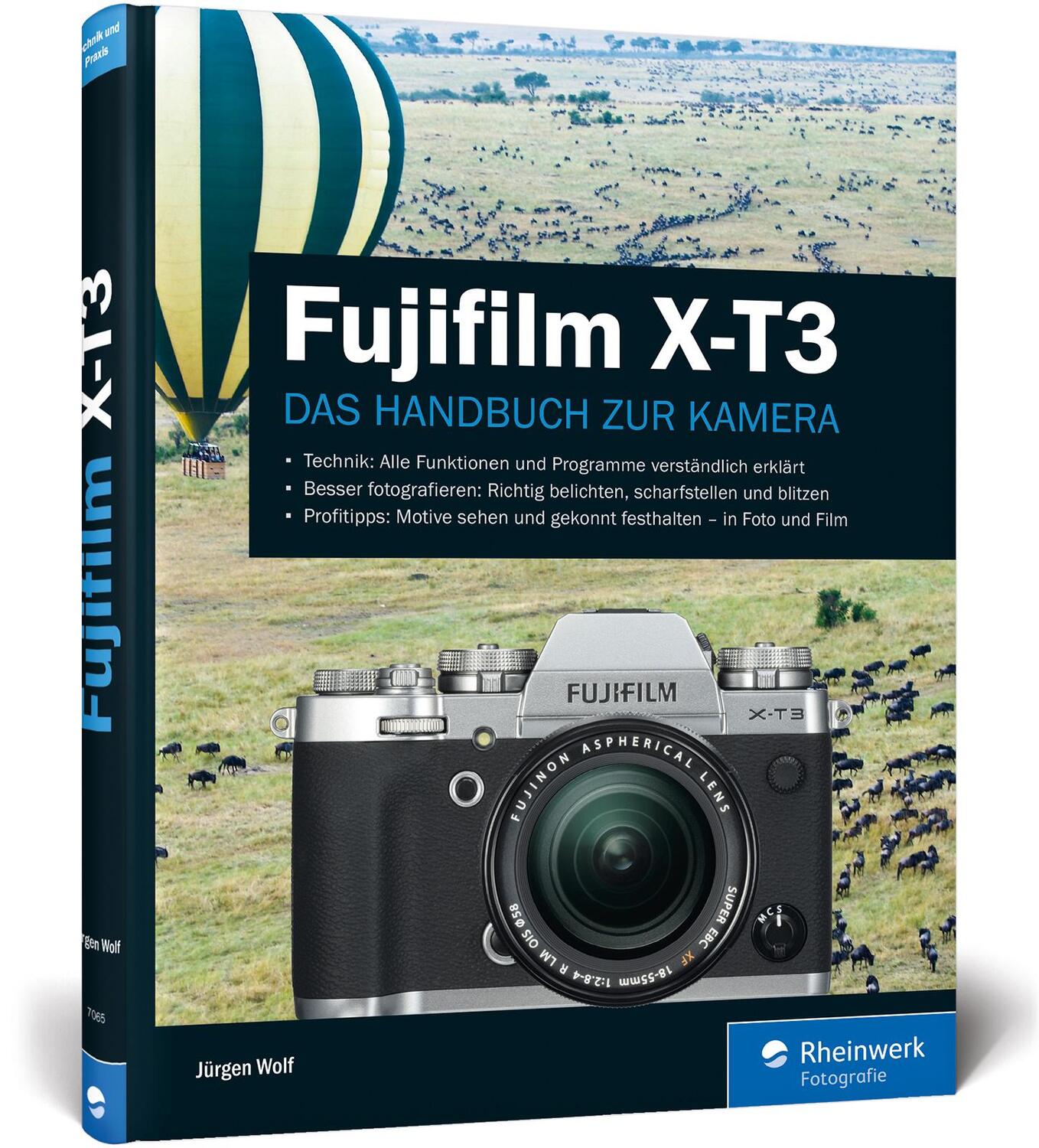 Cover: 9783836270656 | Fujifilm X-T3 | Praxiswissen und Expertentipps zu Ihrer Kamera | Wolf