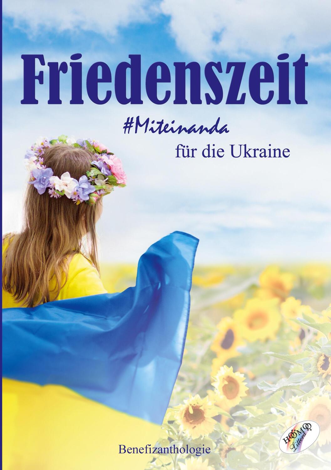Cover: 9783991440086 | Friedenszeit - Miteinanda für die Ukraine | Benefizanthologie | Buch