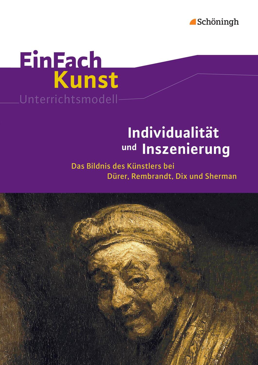 Cover: 9783140181419 | Individualität und Inszenierung: EinFach Kunst | Arnold (u. a.) | Buch
