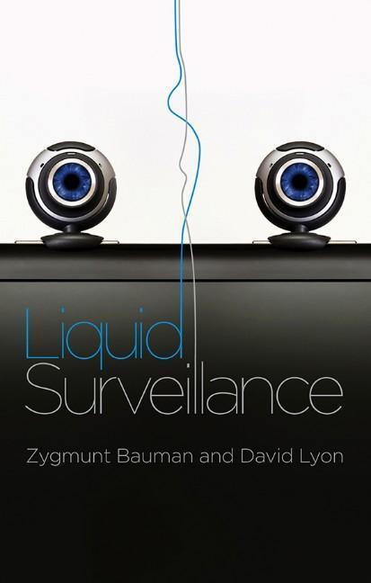 Cover: 9780745662831 | Liquid Surveillance | A Conversation | Zygmunt Bauman (u. a.) | Buch
