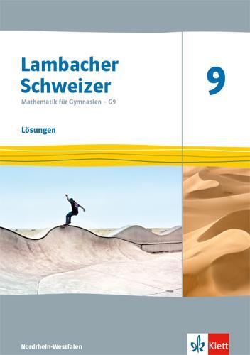 Cover: 9783127338935 | Lambacher Schweizer Mathematik 9 - G9. Lösungen Klasse 9. Ausgabe...