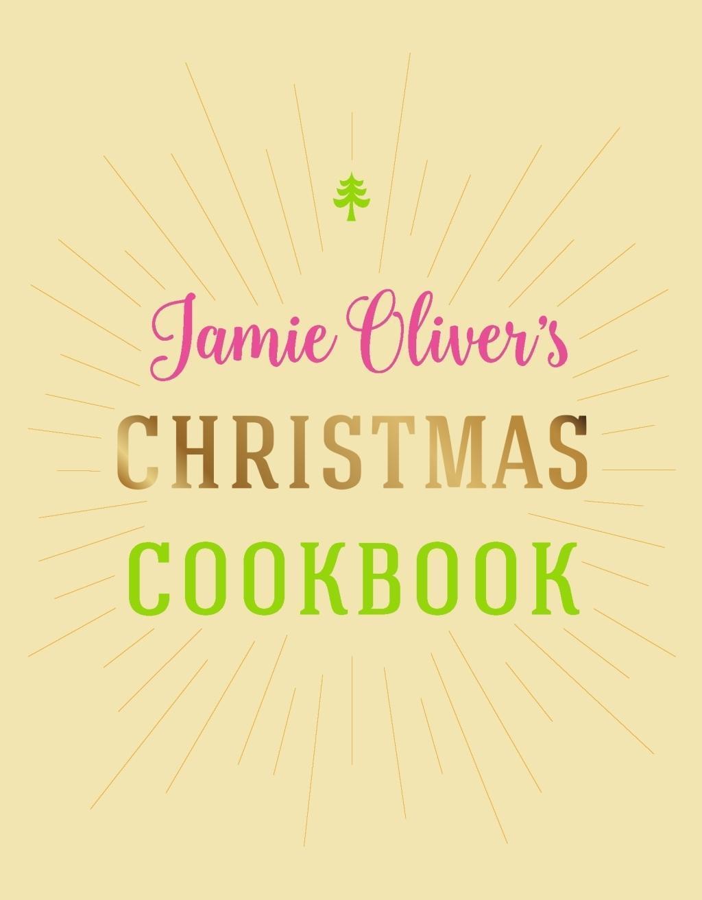 Cover: 9780718183653 | Jamie Oliver's Christmas Cookbook | Jamie Oliver | Buch | Englisch