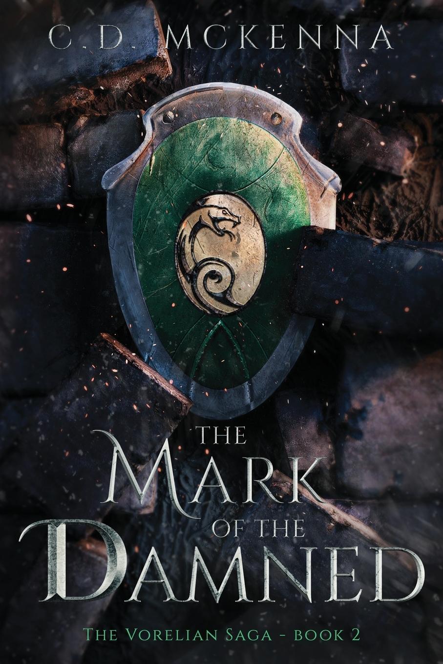 Cover: 9798985546071 | The Mark of the Damned | The Vorelian Saga | C. D. McKenna | Buch