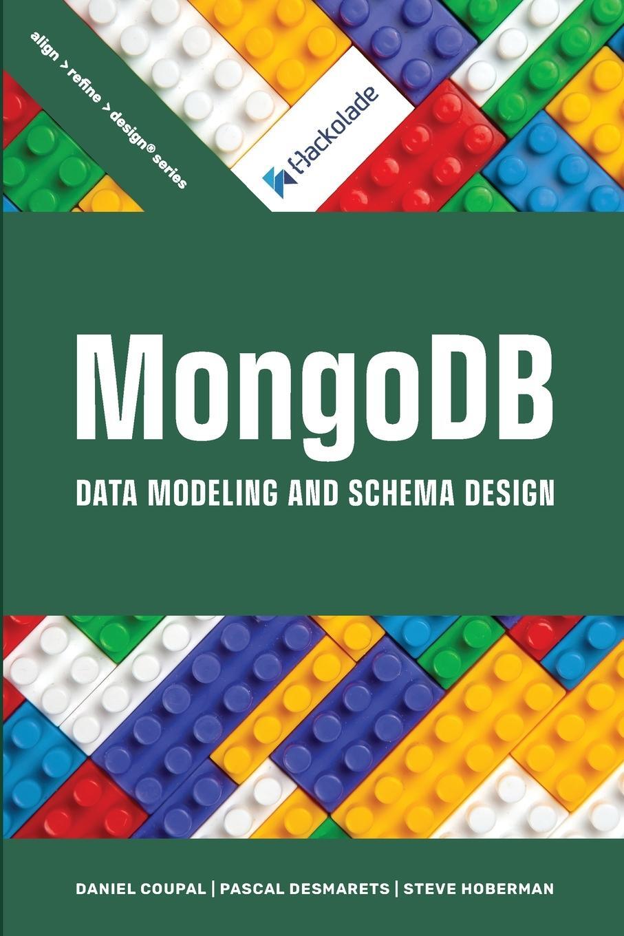Cover: 9781634621984 | MongoDB Data Modeling and Schema Design | Daniel Coupal (u. a.) | Buch