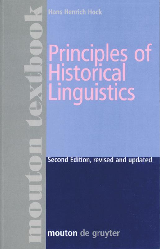Cover: 9783110129625 | Principles of Historical Linguistics | Hans Henrich Hock | Buch | 1991