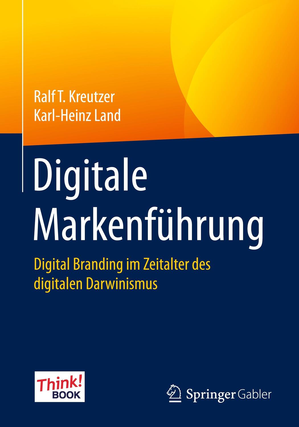 Cover: 9783658085469 | Digitale Markenführung | Ralf T. Kreutzer (u. a.) | Taschenbuch | 2017
