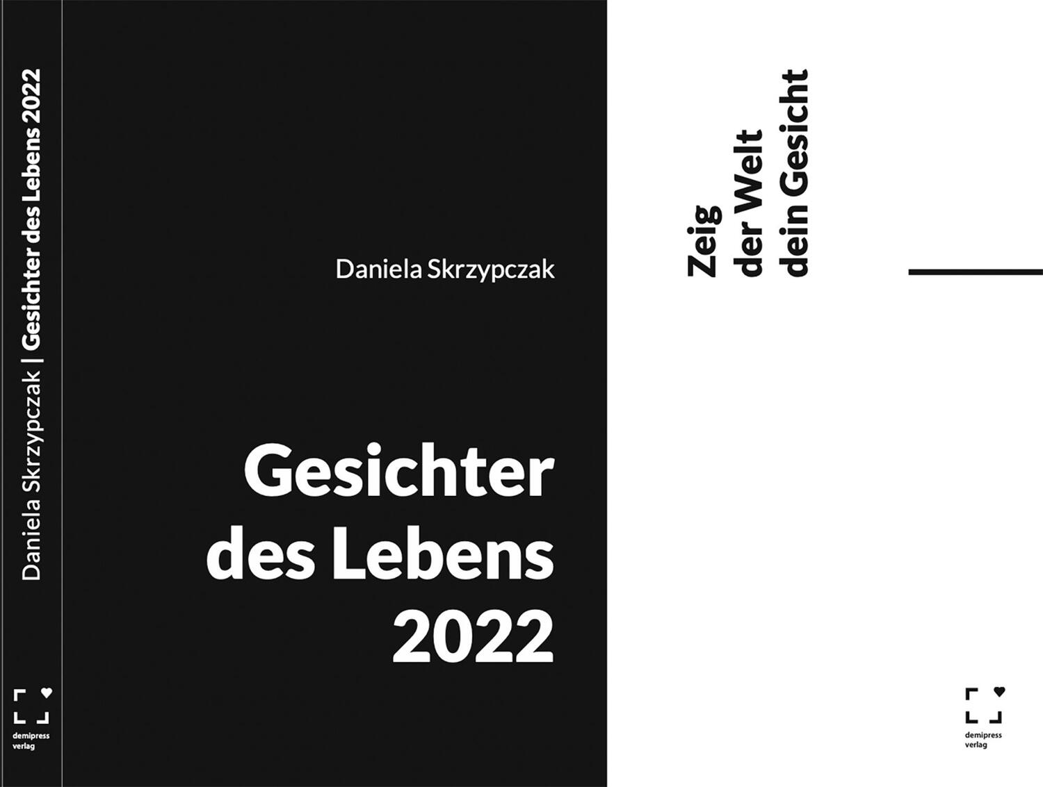 Cover: 9783981820812 | Gesichter des Lebens 2022 - Zeig der Welt dein Gesicht | Skrzypczak